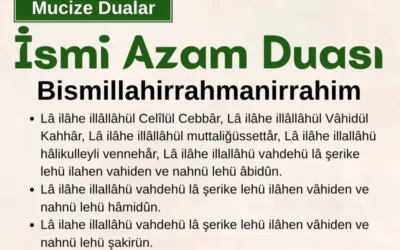İsmi Azam Duası Ezberlemenin Kolay Yolları Nelerdir?